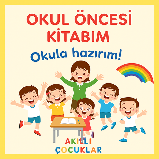 Okul Öncesi Kitabım – Oyunla Okula Hazırım PDF | 34 Sayfa Yazdırılabilir Etkinlik Kitabı